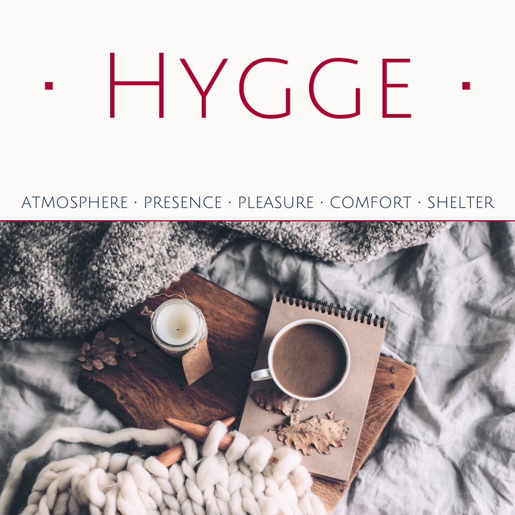 What is "Hygge?"