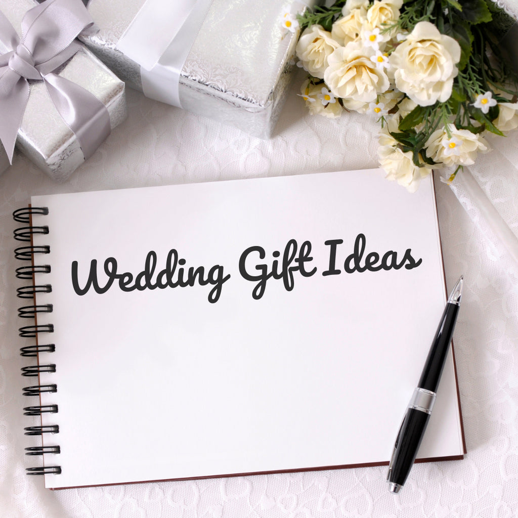 Wedding Gift Ideas