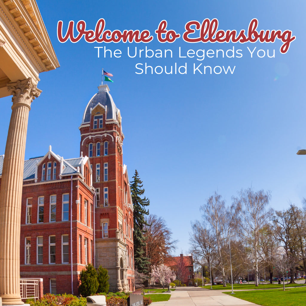 Welcome to Ellensburg - The Urban Legends You Should Know