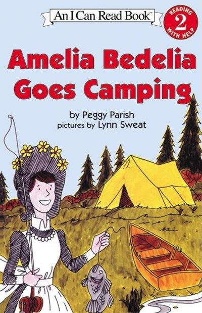 AMELIA BEDELIA GOES CAMPING - PARISH. PEGGY
