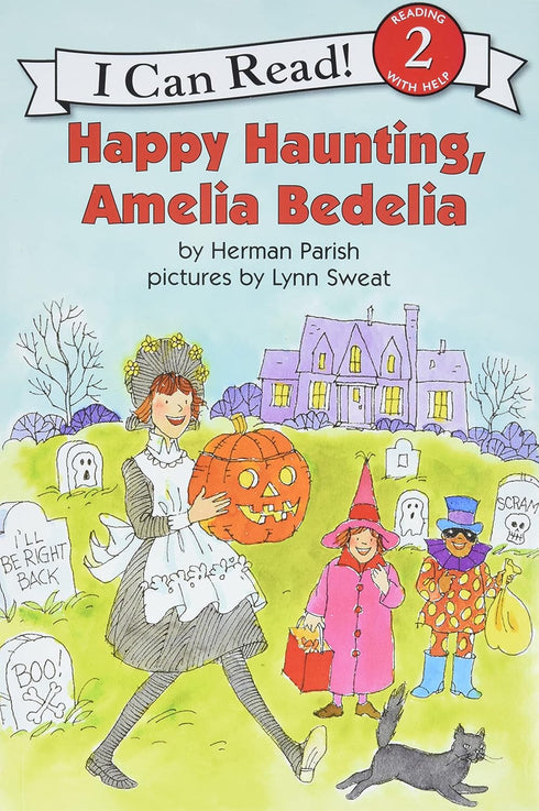 HAPPY HAUNTING, AMELIA BEDELIA - PARISH. HERMAN ; SWEAT. LYNN