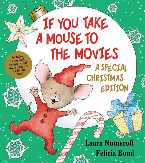 IF YOU TAKE A MOUSE TO THE MOVIS: SPECIAL CHRISTMAS ED. - NUMEROFF. LAURA; BOND.