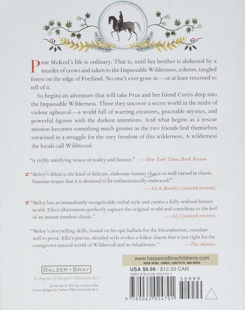 WILDWOOD (WILDWOOD CHRONICLES #1) - MELOY. COLIN; ELLIS. CARSON