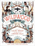 WILDWOOD (WILDWOOD CHRONICLES #1) - MELOY. COLIN; ELLIS. CARSON
