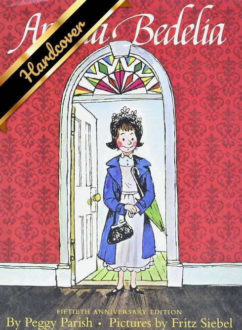 AMELIA BEDELIA (ANNIVERSARY) - PARISH. PEGGY