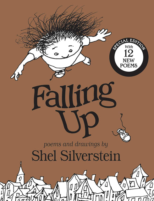 FALLING UP: WITH 12 NEW POEMS (SPECIAL)