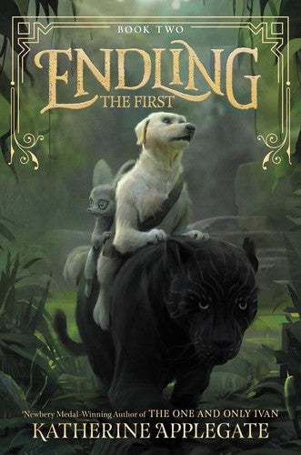 ENDLING: THE FIRST - APPLEGATE. KATHERINE; KOSTENKO. MAX CHILDRENS BOOKS
