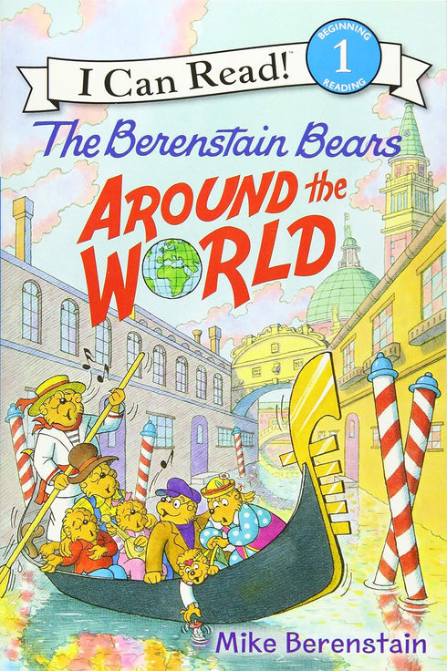 THE BERENSTAIN BEARS AROUND THE WOLRD - BERENSTAIN. MIKE