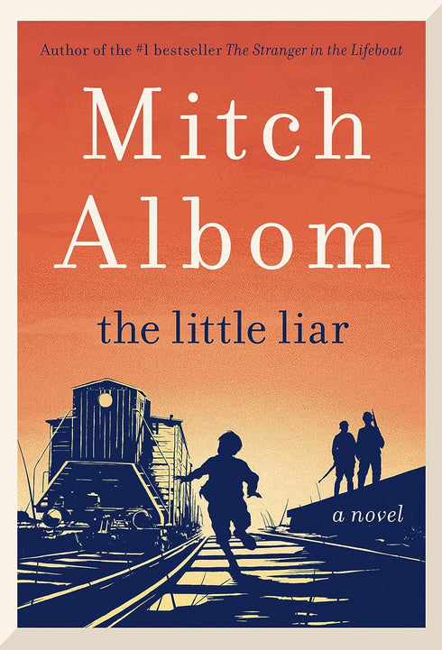 THE LITTLE LIAR - ALBOM. MITCH