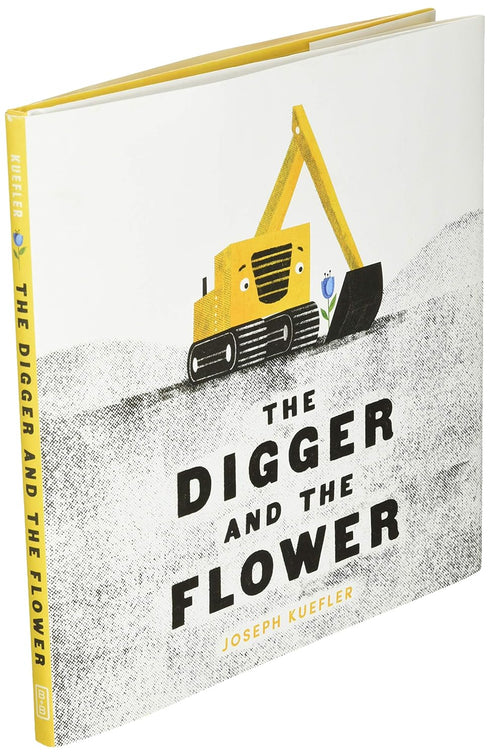 THE DIGGER AND THE FLOWER - KUEFLER. JOSEPH