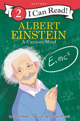 ALBERT EINSTEIN: A CURIOUS MIND - ALBEE. SARAH ; MAZALI. GUSTAVO
