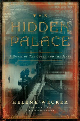 THE HIDDEN PALACE - WECKER. HELENE