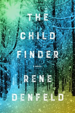CHILD FINDER, THE-DENFELD, RENE