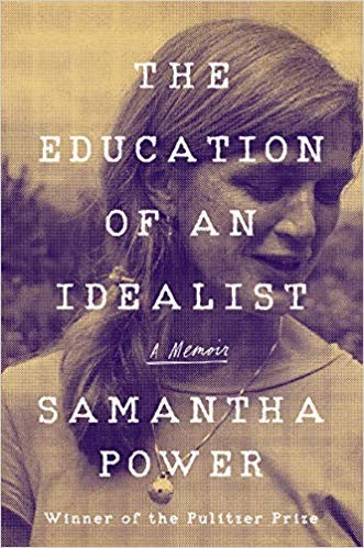 THE EDUCATION OF AN IDEALIST - POWER, SAMANTHA