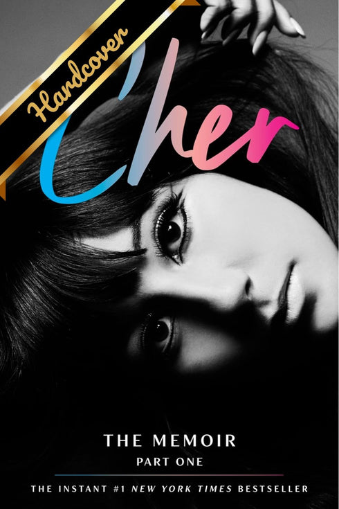 CHER: THE MEMOIR, PART ONE - CHER