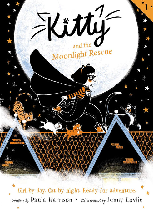 KITTY AND THE MOONLIGHT RESCUE - HARRISON. PAULA; LOVLIE. JENNY
