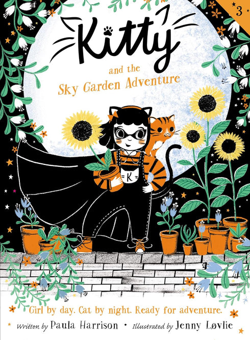 KITTY AND THE SKY GARDEN ADVENTUE - HARRISON. PAULA; LOVLIE. JENNY