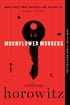 MOONFLOWER MURDERS - HOROWITZ, ANTHONY
