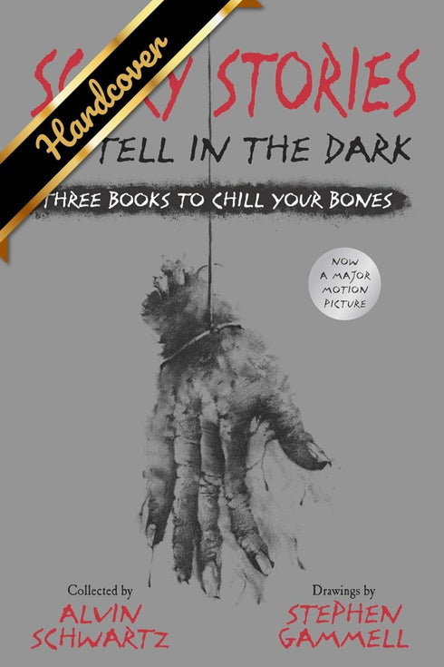 SCARY STORIES TO TELL IN THE DARK: THREE BOOKS TO CHILL YOUR BONES: ALL 3 SCARY