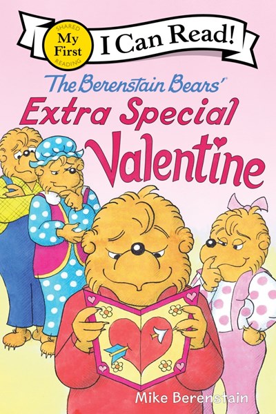 BERENSTAIN BEARS' EXTRA SPECIAL VALENTINE - BERENSTAIN. MIKE