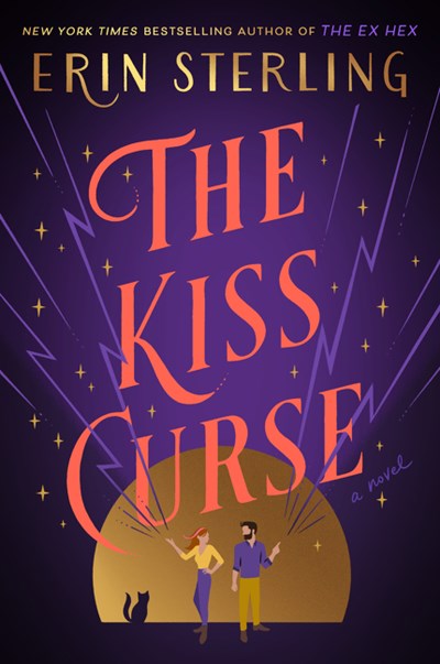 THE KISS CURSE: AN EX HEX NOVEL - STERLING. ERIN