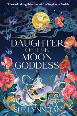 DAUGHTER OF THE MOON GODDESS - TAN, SUE LYNN