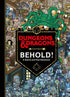 DUNGEONS & DRAGONS: BEHOLD! A SEARCH AND FIND ADVENTURE - WIZARDS OF THE COAST ;