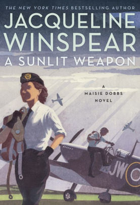 A SUNLIT WEAPON - WINSPEAR, JACQUELINE