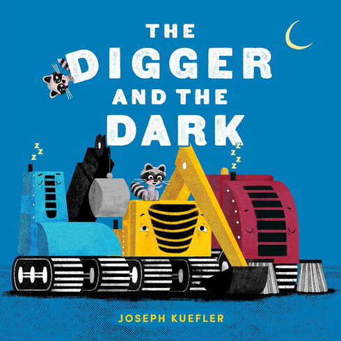 THE DIGGER AND THE DARK - KUEFLER. JOSEPH