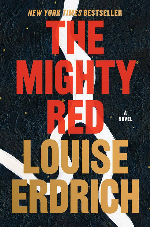 THE MIGHTY RED (PAPERBACK) - ERDRICH. LOUISE