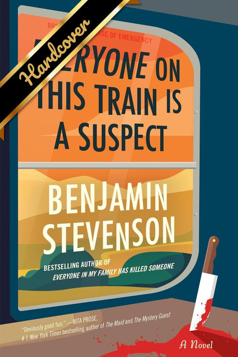 EVERYONE ON THIS TRAIN IS A SUSPECT - STEVENSON. BENJAMIN
