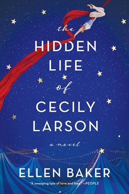 THE HIDDEN LIFE OF CECILY LARSON - BAKER. ELLEN