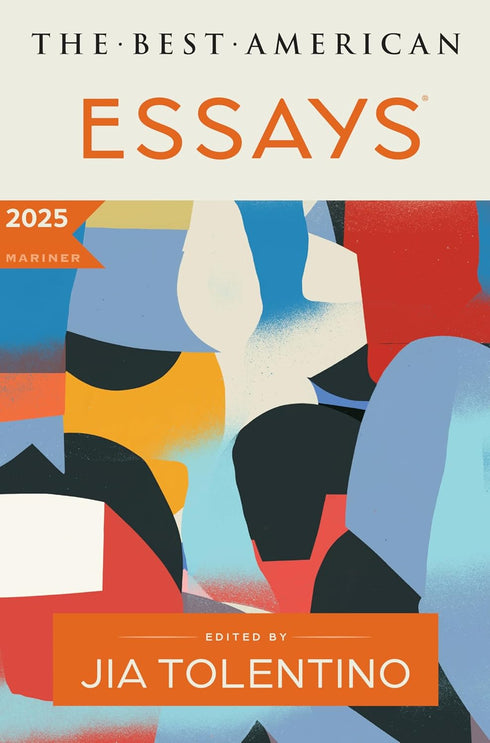 THE BEST AMERICAN ESSAYS 2025 - TOLENTINO.JIA