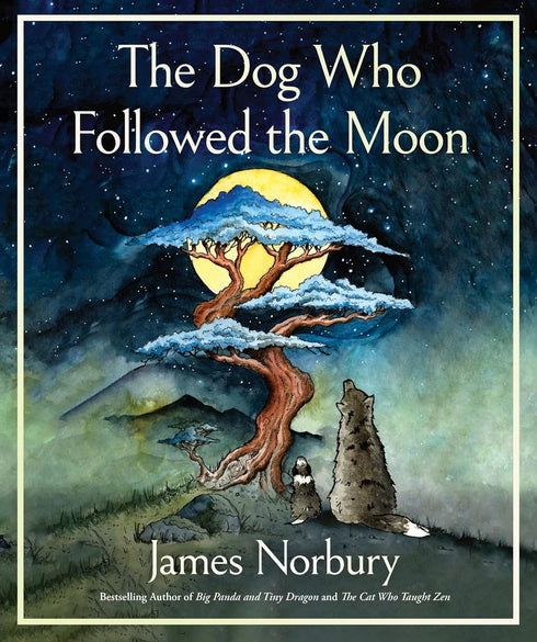 THE DOG WHO FOLLOWED THE MOON