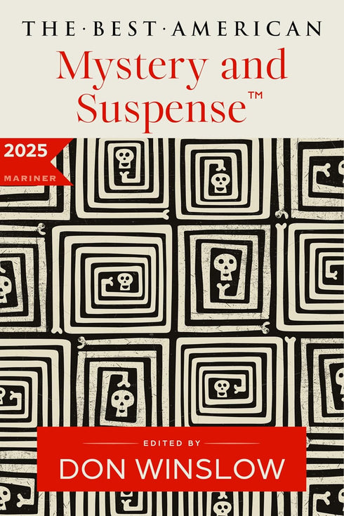 THE BEST AMERICAN MYSTERY & SUSPENSE 2025