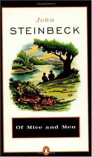 OF MICE AND MEN -STEINBECK. JOHN
