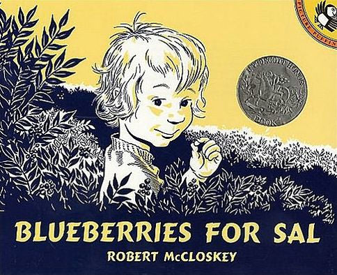 BLUEBERRIES FOR SAL - MCCLOSKEY. ROBERT