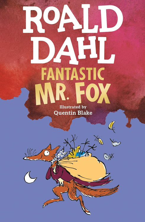 FANTASTIC MR. FOX - DAHL, ROALD ; BLAKE, QUENTIN CHILDRENS CLASSICS