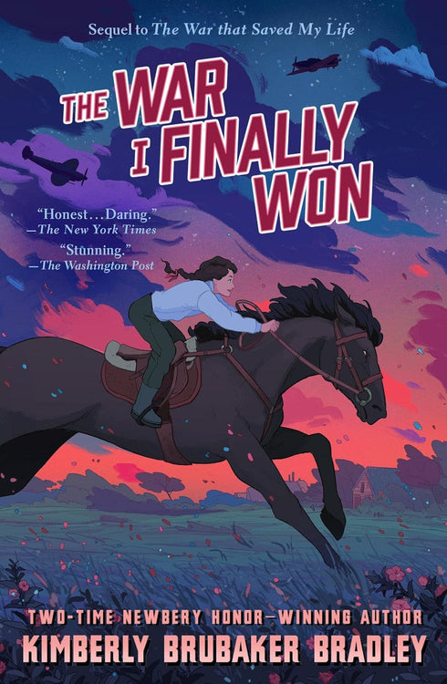 THE WAR I FINALLY WON - BRADLEY. KIMBERLY BRUBAKER