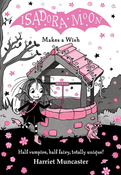 ISADORA MOON MAKES A WISH, VOLUME 20 - MUNCASTER. HARRIET