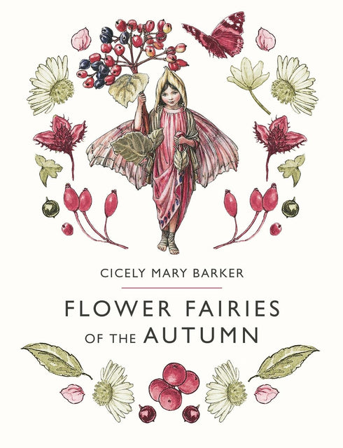 FLOWER FAIRIES OF THE AUTUMN - BARKER. CICELY MARY