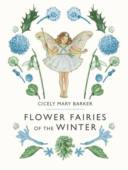 FLOWER FAIRIES OF THE WINTER - BARKER. CICELY MARY