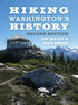 HIKING WASHINGTON'S HISTORY - BENTLEY. JUDY ; ROMANO. CRAIG