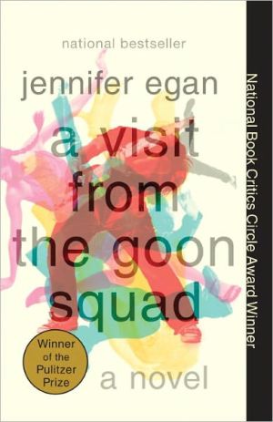 A VISIT FROM THE GOON SQUAD - EGAN, JENNIFER