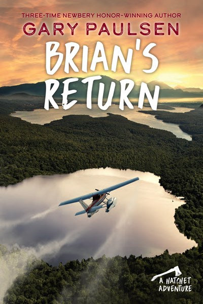 BRIAN'S RETURN (HATCHET ADVENTURE) - PAULSEN. GARY
