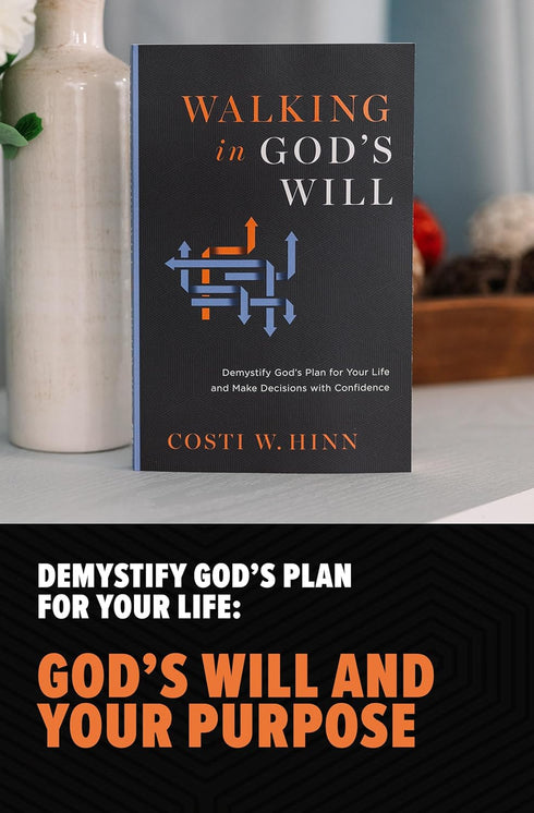WALKING IN GOD'S WILL - HINN. COSTI W.