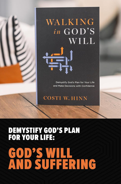 WALKING IN GOD'S WILL - HINN. COSTI W.
