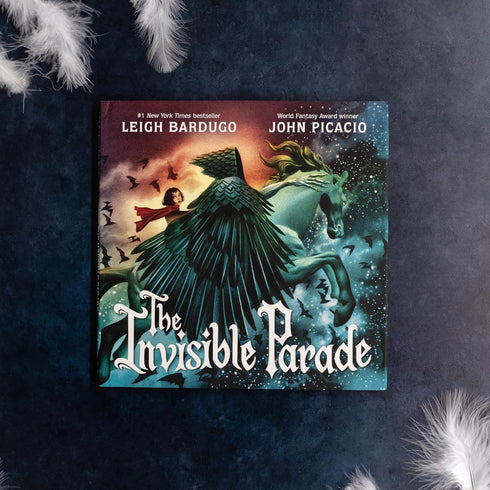 THE INVISIBLE PARADE - BARDUGO. LEIGH; PICACIO. JOHN