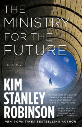 THE MINISTRY FOR THE FUTURE - ROBINSON. KIM STANLEY