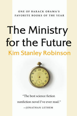 THE MINISTRY FOR THE FUTURE - ROBINSON, KIM STANLEY